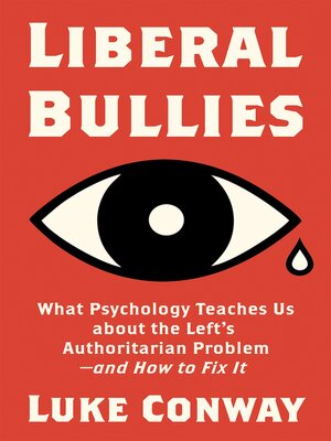 cover image of Liberal Bullies